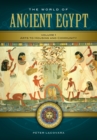Image for The world of ancient Egypt  : a daily life encyclopedia