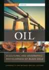 Image for Oil  : a cultural and geographic encyclopedia of black gold