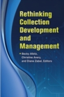 Image for Rethinking Collection Development and Management
