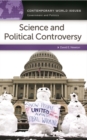 Image for Science and Political Controversy : A Reference Handbook