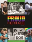 Image for Proud heritage: people, issues, and documents of the LGBT experience