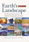 Image for Earth&#39;s Landscape : An Encyclopedia of the World&#39;s Geographic Features [2 volumes]