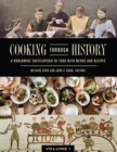 Image for Cooking Through History: A Worldwide Encyclopedia of Food With Menus and Recipes