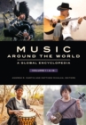 Image for Music around the world: a global encyclopedia