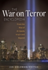 Image for The war on terror encyclopedia  : from the rise of al Qaeda to 9/11 and beyond