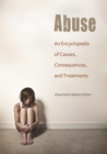 Image for Abuse: an encyclopedia of causes, consequences, and treatments