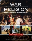 Image for War and Religion : An Encyclopedia of Faith and Conflict [3 volumes]