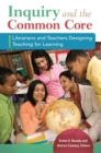 Image for Inquiry and the Common Core