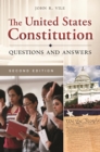 Image for The United States Constitution: questions and answers
