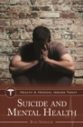 Image for Suicide and Mental Health