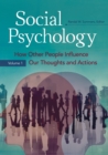 Image for Social Psychology : How Other People Influence Our Thoughts and Actions [2 volumes]