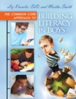 Image for The Common Core Approach to Building Literacy in Boys