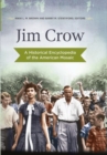 Image for Jim Crow  : a historical encyclopedia of the American mosaic