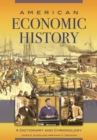Image for American economic history: a dictionary and chronology