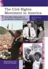 Image for The civil rights movement in America  : from Black Nationalism to the Women&#39;s Political Council