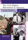Image for The civil rights movement in America: from Black Nationalism to the Women&#39;s Political Council