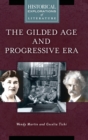 Image for The gilded age and progressive era  : a historical exploration of literature