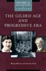Image for Gilded Age and Progressive Era, the: A Historical Exploration of Literature
