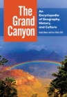 Image for The Grand Canyon  : an encyclopedia of geography, history, and culture