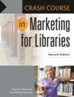 Image for Crash course in marketing for libraries