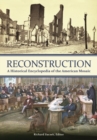 Image for Reconstruction  : a historical encyclopedia of the American mosaic