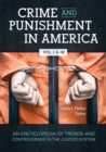 Image for Crime and punishment in America: an encyclopedia of trends and controversies in the justice system