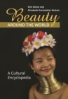 Image for Beauty around the world: a cultural encyclopedia