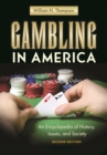 Image for Gambling in America: an encyclopedia of history, issues, and society