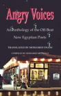 Image for Angry Voices: An Anthology of the Off-Beat New Egyptian Poets