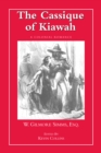 Image for Cassique of Kiawah: A Colonial Romance