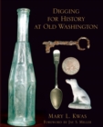 Image for Digging for history at Old Washington