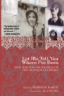 Image for Let Me Tell You Where I&#39;ve Been: New Writing by Women of the Iranian Diaspora