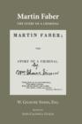 Image for Martin Faber: the story of a criminal ; with, &quot;Confessions of a Murderer&quot;