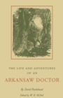 Image for Life and Adventures of an Arkansaw Doctor