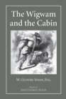 Image for Wigwam and the Cabin: The Arkansas Edition