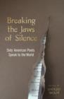 Image for Breaking the jaws of silence: sixty American poets speak to the world