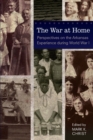 Image for War at Home: Perspectives on the Arkansas Experience During World War I