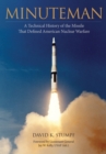 Image for Minuteman: A Technical History of the Missile That Defined American Nuclear Warfare