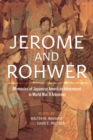 Image for Jerome and Rohwer: Memories of Japanese American Internment in World War II Arkansas