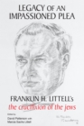 Image for Legacy of an Impassioned Plea: Franklin H. Littell&#39;s The Crucifixion of the Jews