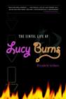 Image for Sinful Life of Lucy Burns