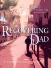 Image for Recovering Dad: A Bianca Balducci Mystery