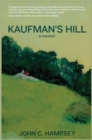 Image for Kaufman&#39;s Hill  : a memoir