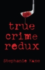 Image for True Crime Redux
