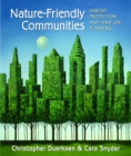 Image for Nature-friendly communities: habitat protection and land use