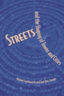 Image for Streets and the Shaping of Towns and Cities