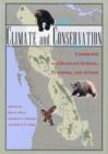 Image for Climate and Conservation : Landscape and Seascape Science, Planning, and Action
