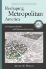 Image for Reshaping metropolitan America: development trends and opportunities to 2030