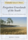 Image for Forgotten grasslands of the South: natural history and conservation