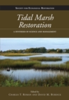 Image for Tidal marsh restoration: a synthesis of science and management